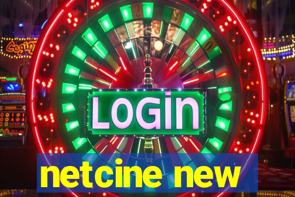 netcine new